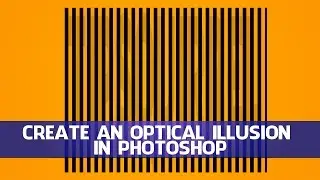 Make an Optical Illusion in Photoshop