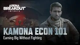 How to Earning Big without Fighting | Kamona Econ 101 | Arena Breakout Infinite