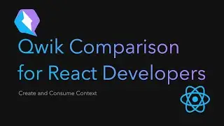 Qwik Comparison - Context