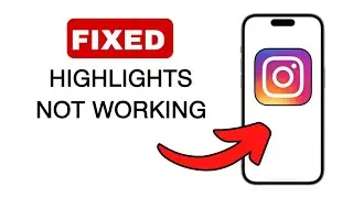 How To Fix Highlights Not Working On Instagram!