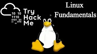 TRYHACKME || Linux Fundamentals || Complete Beginner || 2021