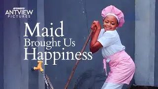 After Our Father Died, The Village Maid We Hired Brought Us Happiness To Our Lives - African Movies