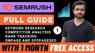 Semrush Tutorial: The Most Comprehensive Step-By-Step Semrush Tutorial [2021]