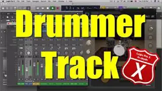 Drummer Track | The Ultimate Guide to Logic Pro X