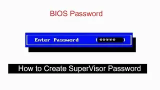 How to Create Setup Password | Supervisor Password  | BIOS Password