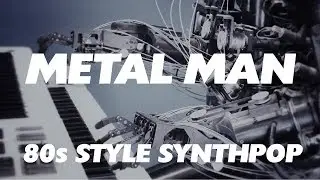 Jeff McCall - Metal Man [Lyric Video] - original 80s style synthpop music