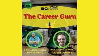 The Career Guru | Ep.31 - Let's Career Up with Dr. Ben Sherman