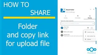 How to Share Folder and copy link for uploading in Nextcloud 28