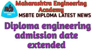 Maharashtra Diploma Admission Schedule/MSBTE Diploma Engineering admission process 20/MSBTE DIPLOMA