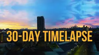 I shot a ONE MONTH long TIMELAPSE