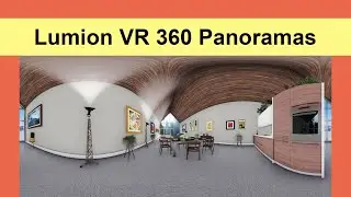 Lumion VR 360 Panoramas