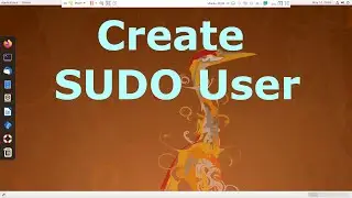 How To Create a Sudo User on Ubuntu 20.04 18.04