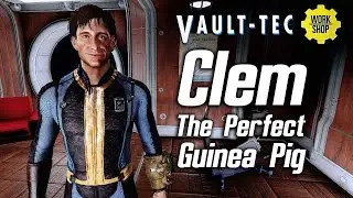 Fallout 4 Vault-Tec DLC - Clem - The Perfect  Guinea Pig