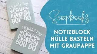 Notizblockhülle mit Graupappe selber basteln