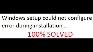 How to Solve Windows setup could not configure windows to run on this computer hardware |Windows 7|