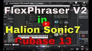 Cubase 13 Halion Sonic7 FlexPhraser V2 live