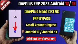 Oneplus Nord CE3 5g Frp Bypass | Android 13 | All Oneplus Android 13 frp Bypass (without pc)