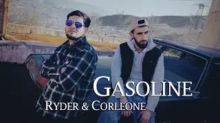 Corleone , Ryder - Gasoline