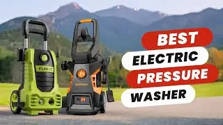 Best Electric Pressure Washer | Top 5 Picks | Powerful Cleaning for Every Job!