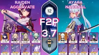 [F2P] NEW Spiral Abyss 3.7 C0 Raiden Shogun Aggravate & C0 Ayaka National I Floor 12 Genshin Impact