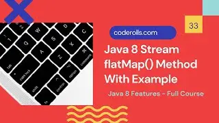 33 Java 8 Stream flatMap() Method With Example