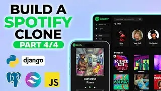Build a Full Stack Spotify Clone: Python, Django, Tailwind & Postgres [Deployment] Part 4/4