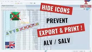 Hide Icons, prevent excel export and printing in ALV Grid / SALV Table [english]