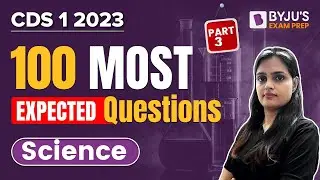 CDS Science: Most Expected Science MCQs for CDS 1 2023 I CDS 2023 Preparation I Part 3