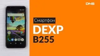Распаковка смартфона DEXP B255 / Unboxing DEXP B255