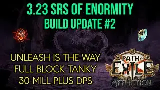 ❰Path of Exile 3.23 Affliction❱ SRS of Enormity Build Update #2 | More of everything!