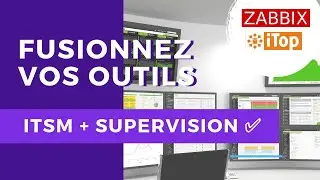 INTEGRATION ITOP/ZABBIX : Connecter ITSM et Supervision ✅