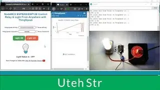 Arduino | NodeMCU ESP8266 Control Relay (Light) From Anywhere with ThingSpeak