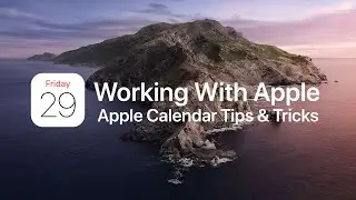 How To Get The Most Out Of Apple Calendar