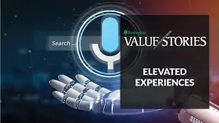 #ValueStories | Elevated Experiences | Channel Partner | Success Stories