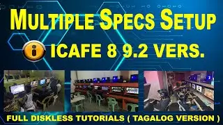 icafe8 9.2 version Diskless One Image for Multiple Specs Setup Tutorials