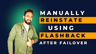 Manual Reinstate old Primary Using Flashback #dataguard #reinstate