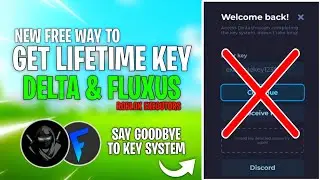 How To Get Lifetime delta & Fluxus Key! | Never Do Key System Ever Again