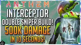 ANTHEM: HIGHEST DAMAGE INTERCEPTOR BUILD! DOUBLE TRUTH OF TARSIS BUILD! [INTERCEPTOR GUIDE]