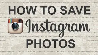 How to save Instagram photos (PC method)