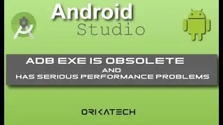 How to Fix : adb exe is obsolete and has serious performance problems - Solution 1