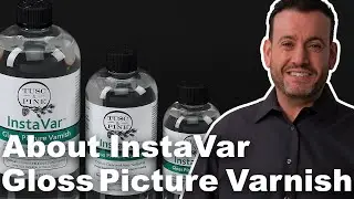 Everything You Need to Know about InstaVar Varnish by Tusc & Pine