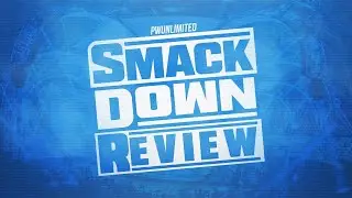 WWE Friday Night Smackdown Review (11/19/21)