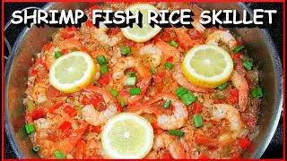 Cajun Shrimp Fish Rice Skillet Dinner 🍤 An Ocean of Flavor! 🍤