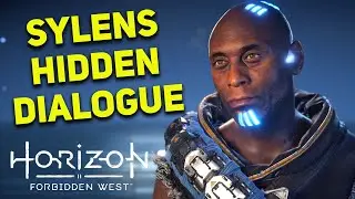 Sylens HIDDEN DIALOGUE in Horizon Forbidden West