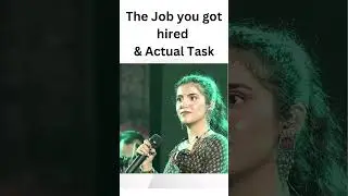 Hired vs. Reality: The Job You Thought You'd Get vs. What You Actually Do!