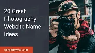 20 Great Photography Website Name Ideas