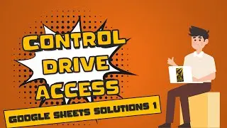 How to control drive access with Google Sheets | Google Sheets Solutions 1 | Shepherd Games