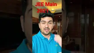 🥺 Nervous about JEE Mains 2021 dates ? Don’t worry about preparation anymore