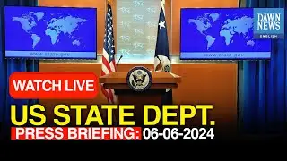 🔴LIVE: US State Dept. Press Briefing: 6-6-2024 | Israel-Hamas , Russia-Ukraine | DAWN News English