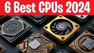 6 Best CPUs for Productivity and Gaming: A Comprehensive Guide 